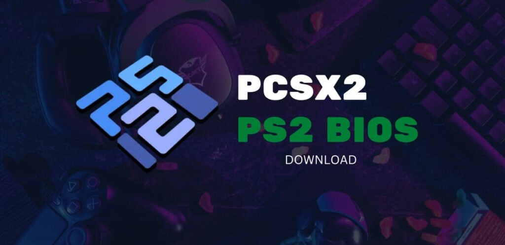 ps2 system bios download pcsx2